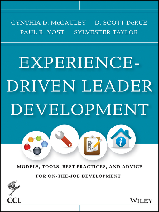 Title details for Experience-Driven Leader Development by Cynthia D. McCauley - Available